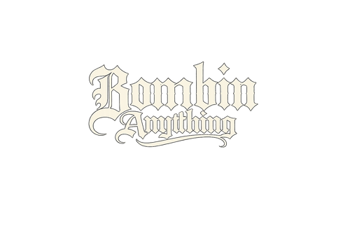 Bombin Anything