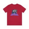 Bombin Any Tee - Image 46