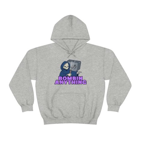 Bombin Any Hooded Sweatshirt